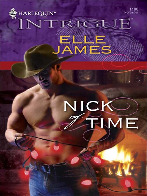Title details for Nick of Time by Elle James - Available